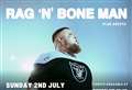 Rag 'n' Bone Man confirms July date