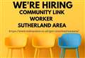 Mikeysline seeks 'community link worker' for Sutherland