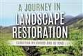 New book from north publisher features inspirational ecological restoration project
