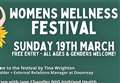All are welcome at Women's Wellness Festival on Sunday