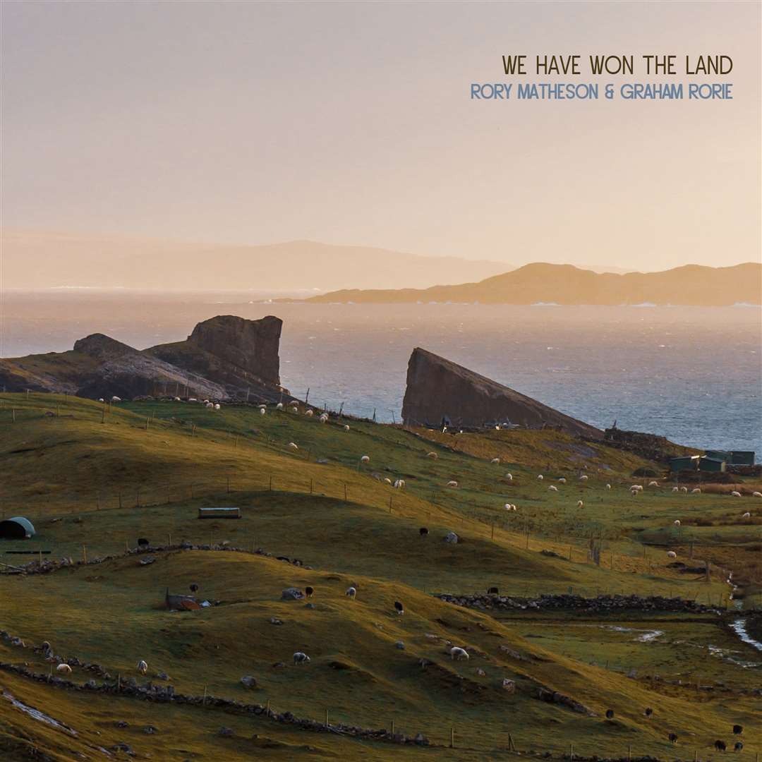 We Have Won The Land is the new duo album from Glasgow-based folk musicians Rory Matheson and Graham Rorie