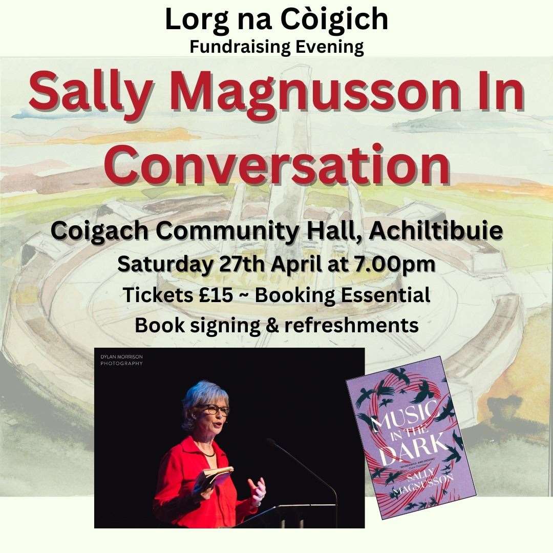 Sally Magnusson will be at Coigach Community Hall on April 27.
