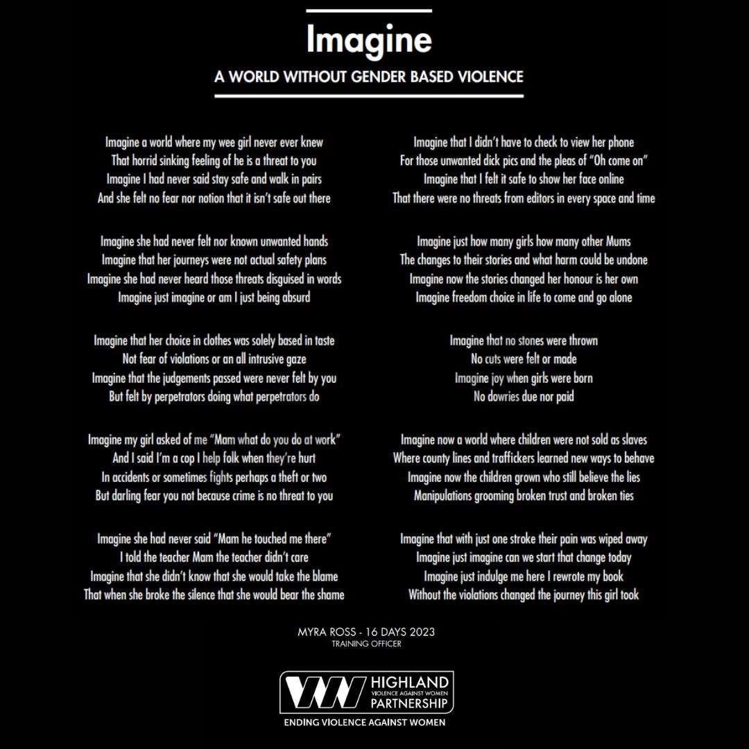 Imagine, a poem by Myra Ross of the Highland Violence Against Women Partnership.
