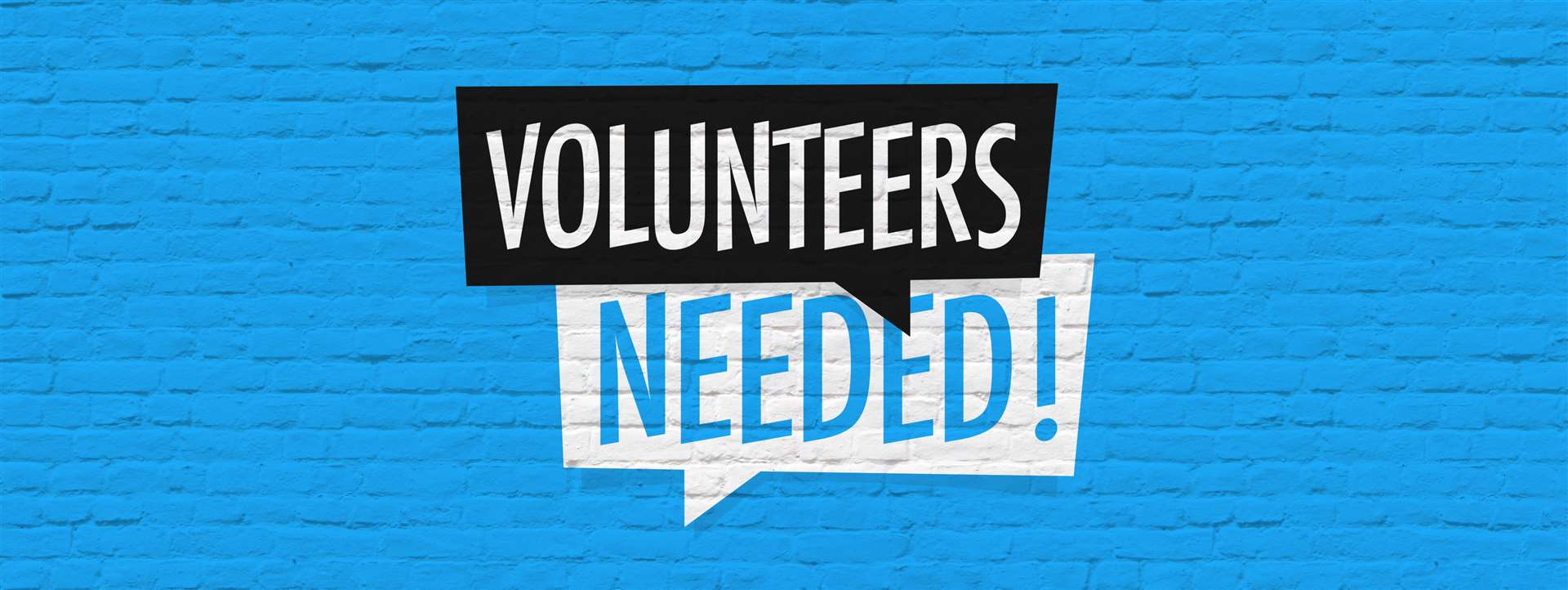 Volunteers needed.